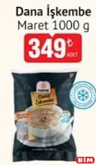 MARET DANA İŞKEMBE 1000 G fiyat ve kampanya bilgisi